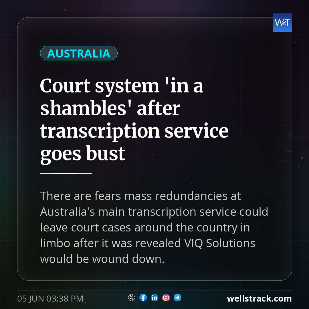 Court system 'in a shambles' after transcription service goes bust — WellsTrack