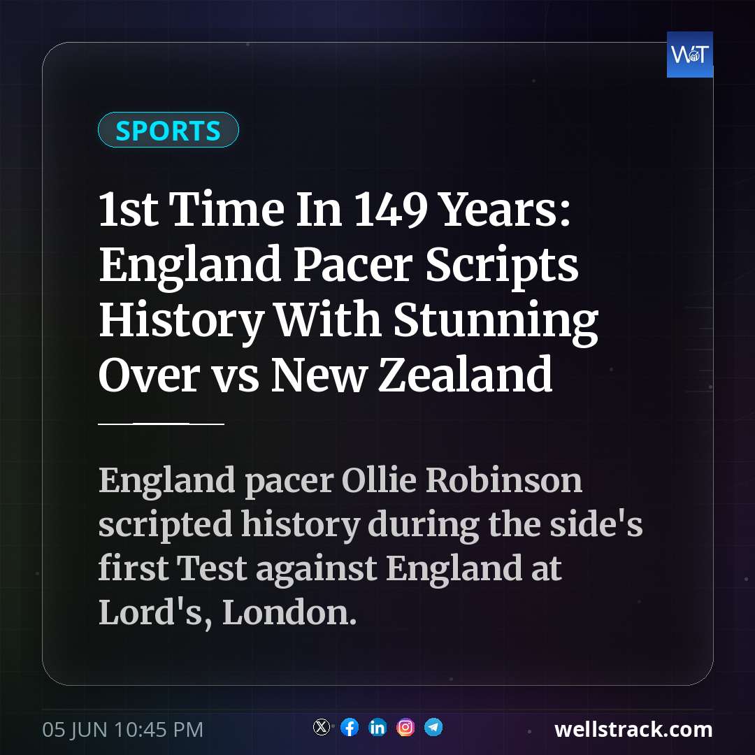 1st Time In 149 Years: England Pacer Scripts History With Stunning Over vs New Zealand — WellsTrack