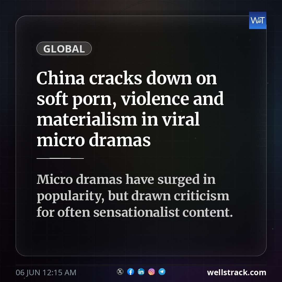 China cracks down on soft porn, violence and materialism in viral micro dramas