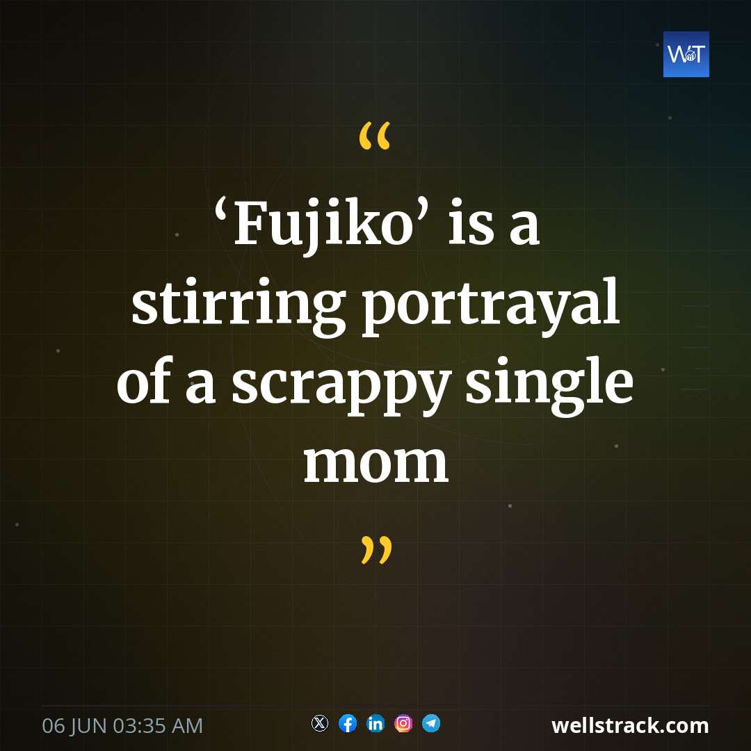 ‘Fujiko’ is a stirring portrayal of a scrappy single mom — WellsTrack