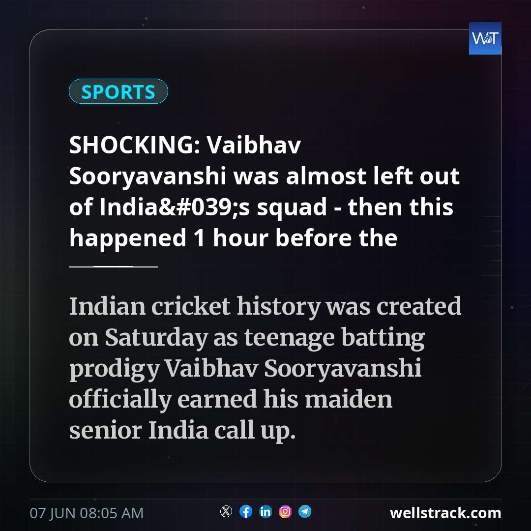 SHOCKING: Vaibhav Sooryavanshi was almost left out of India's squad - then this happened 1 hour before the announcement