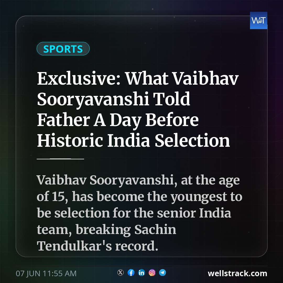 Exclusive: What Vaibhav Sooryavanshi Told Father A Day Before Historic India Selection