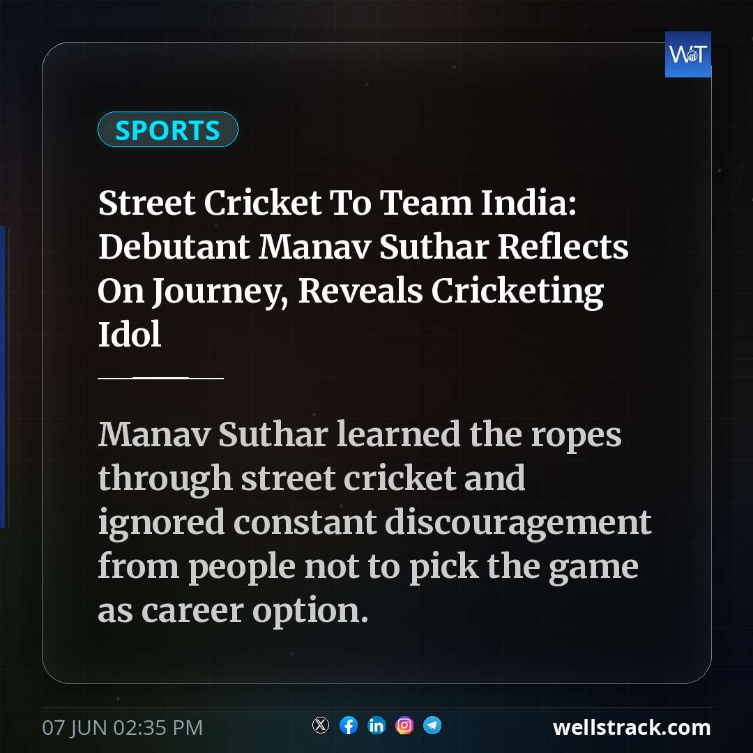 Street Cricket To Team India: Debutant Manav Suthar Reflects On Journey, Reveals Cricketing Idol