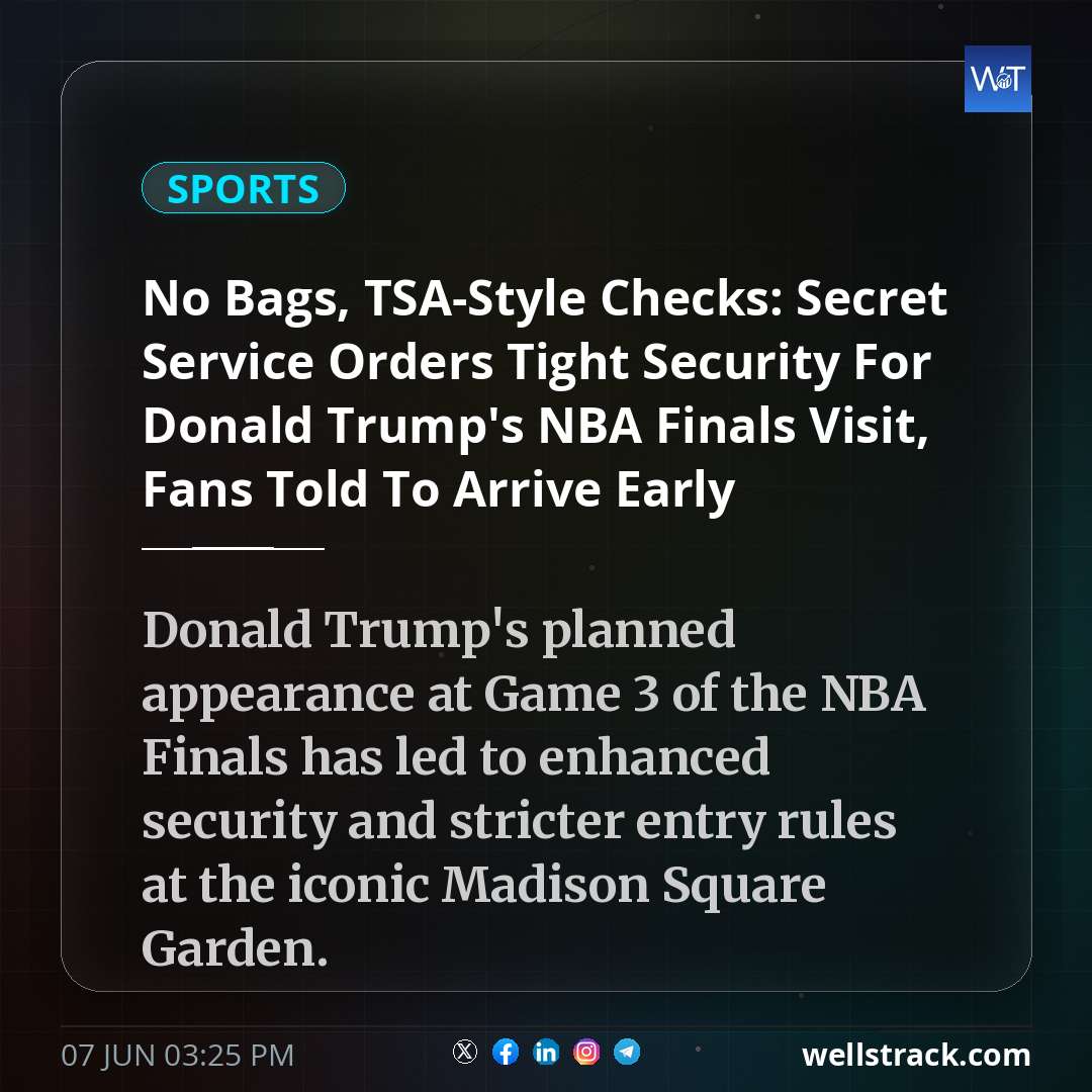 No Bags, TSA-Style Checks: Secret Service Orders Tight Security For Donald Trump's NBA Finals Visit, Fans Told To Arrive Early