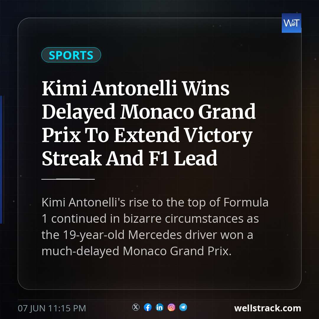 Kimi Antonelli Wins Delayed Monaco Grand Prix To Extend Victory Streak And F1 Lead