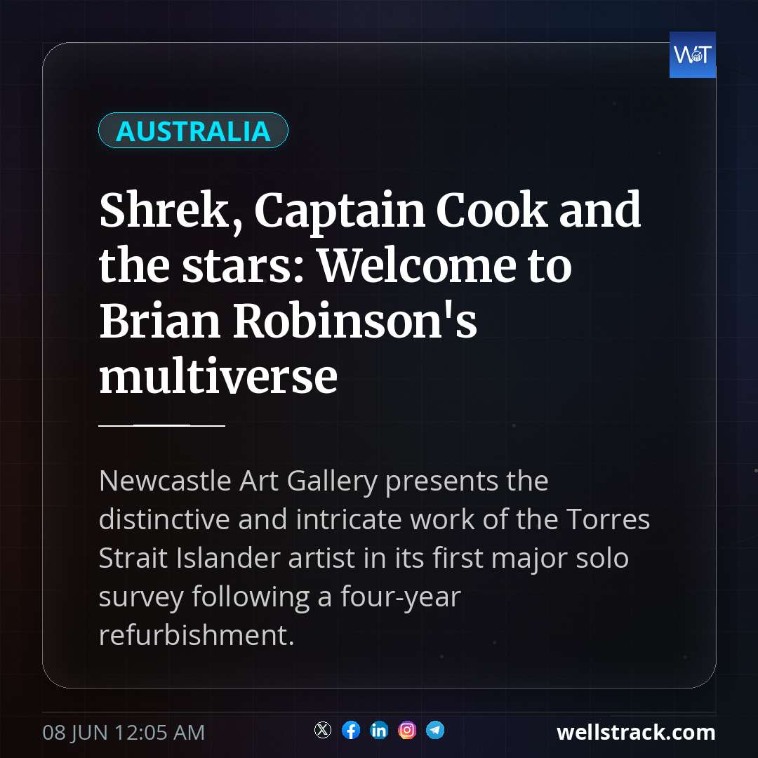 Shrek, Captain Cook and the stars: Welcome to Brian Robinson's multiverse — WellsTrack