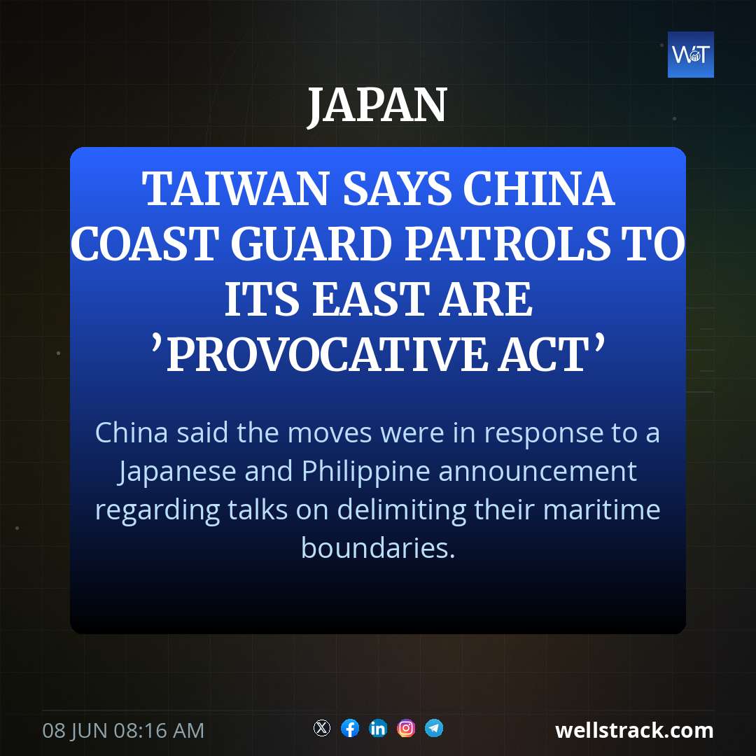 Taiwan says China Coast Guard patrols to its east are ’provocative act’