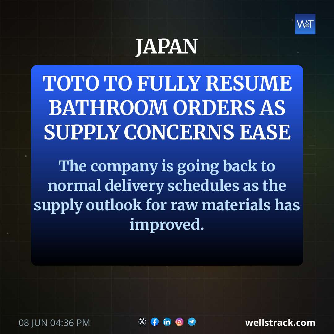 Toto to fully resume bathroom orders as supply concerns ease