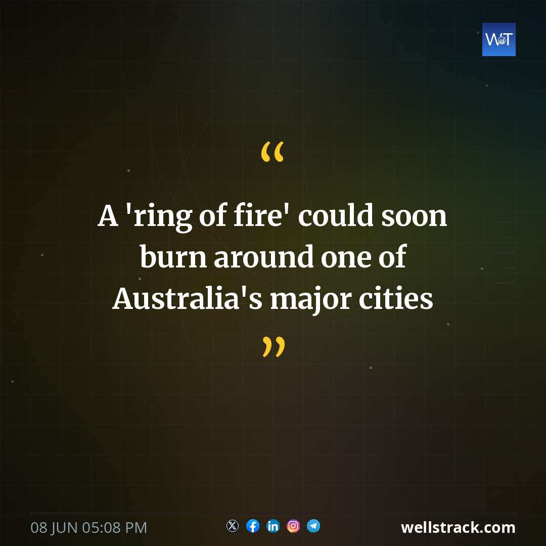 A 'ring of fire' could soon burn around one of Australia's major cities