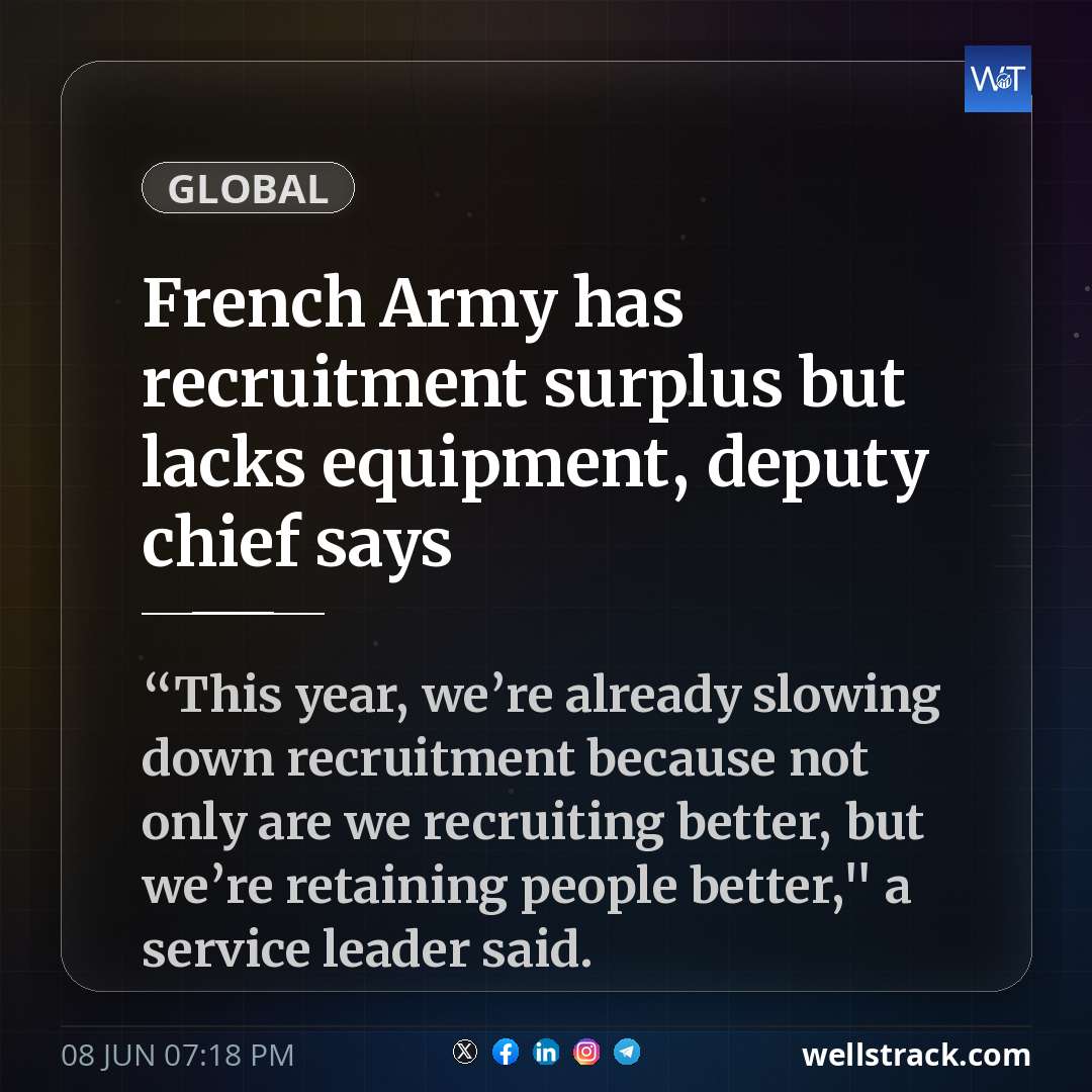 French Army has recruitment surplus but lacks equipment, deputy chief says