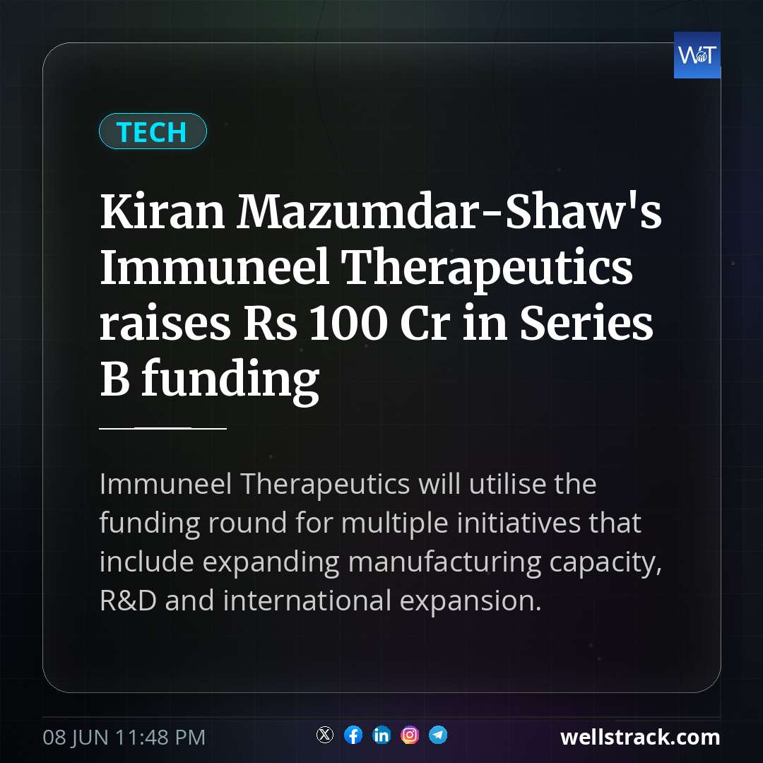 Kiran Mazumdar-Shaw's Immuneel Therapeutics raises Rs 100 Cr in Series B funding