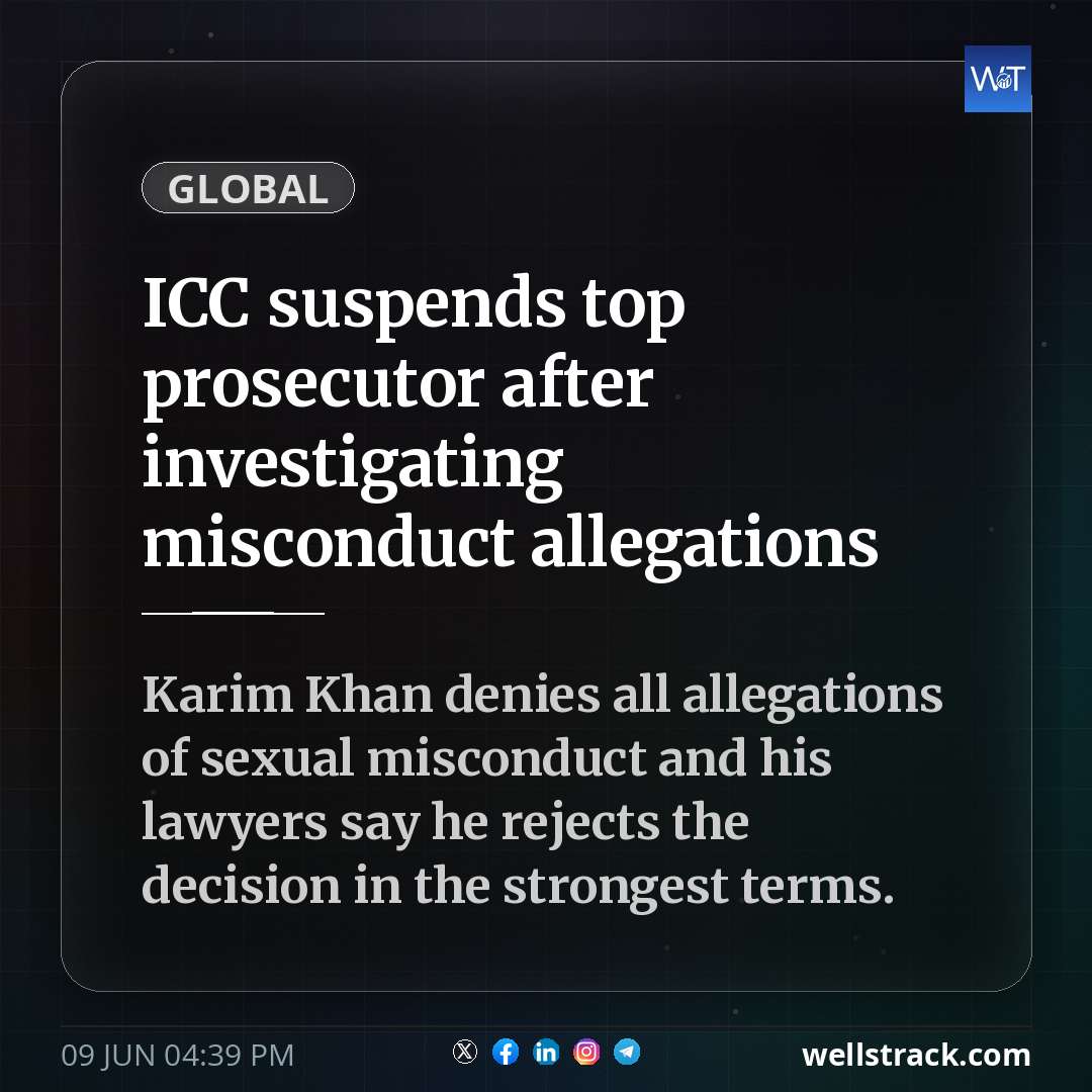 ICC suspends top prosecutor after investigating misconduct allegations — WellsTrack