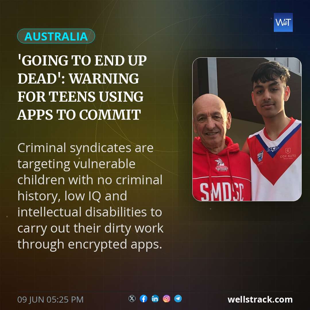 'Going to end up dead': Warning for teens using apps to commit crimes — WellsTrack