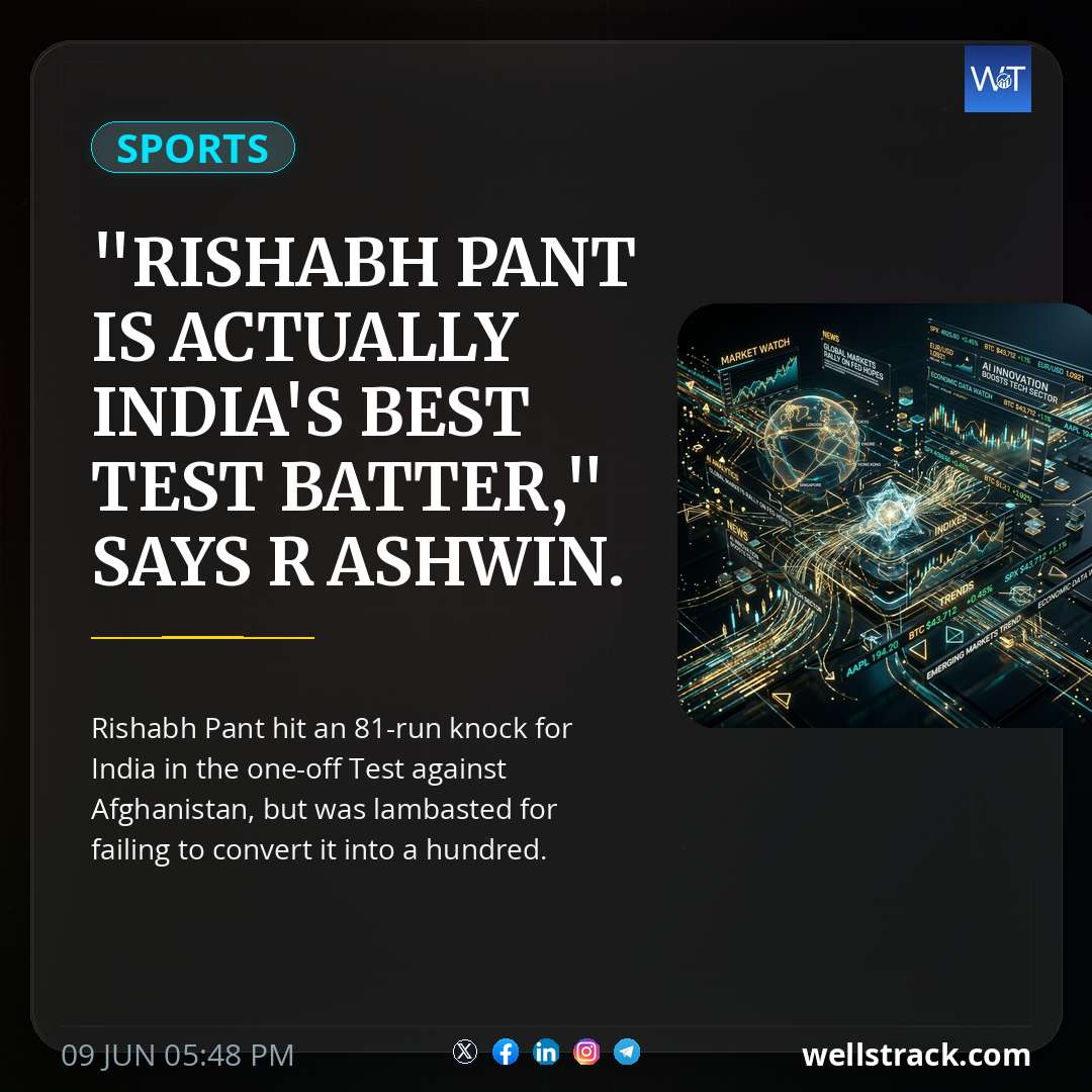 "Rishabh Pant Is Actually India's Best Test Batter," Says R Ashwin. Explains Why — WellsTrack