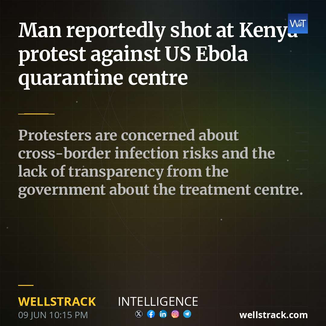 Man reportedly shot at Kenya protest against US Ebola quarantine centre — WellsTrack
