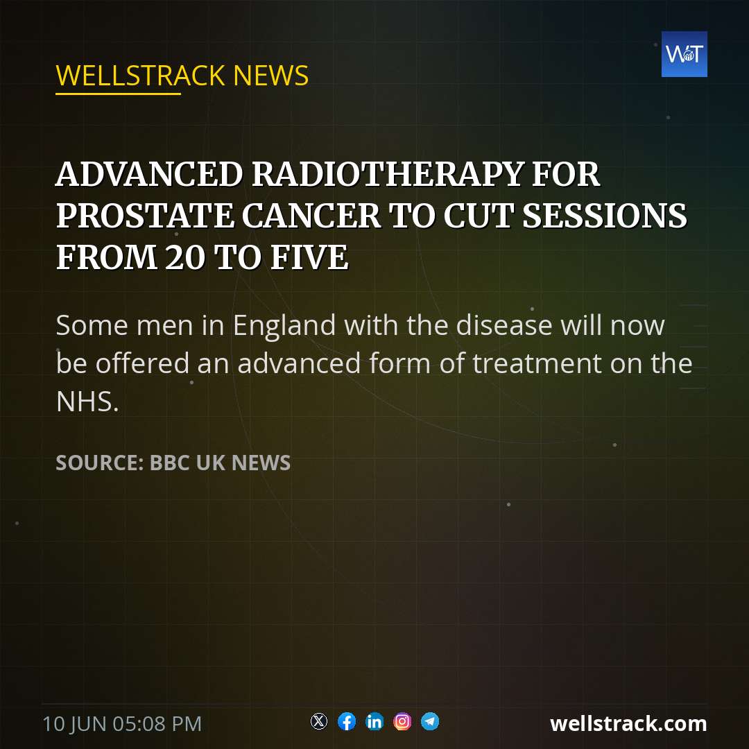 Advanced radiotherapy for prostate cancer to cut sessions from 20 to five — WellsTrack
