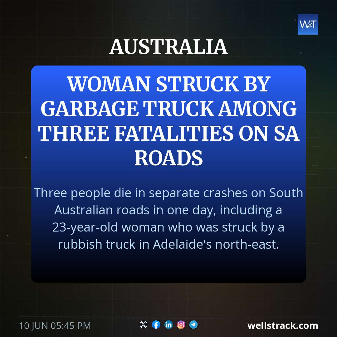 Woman struck by garbage truck among three fatalities on SA roads — WellsTrack