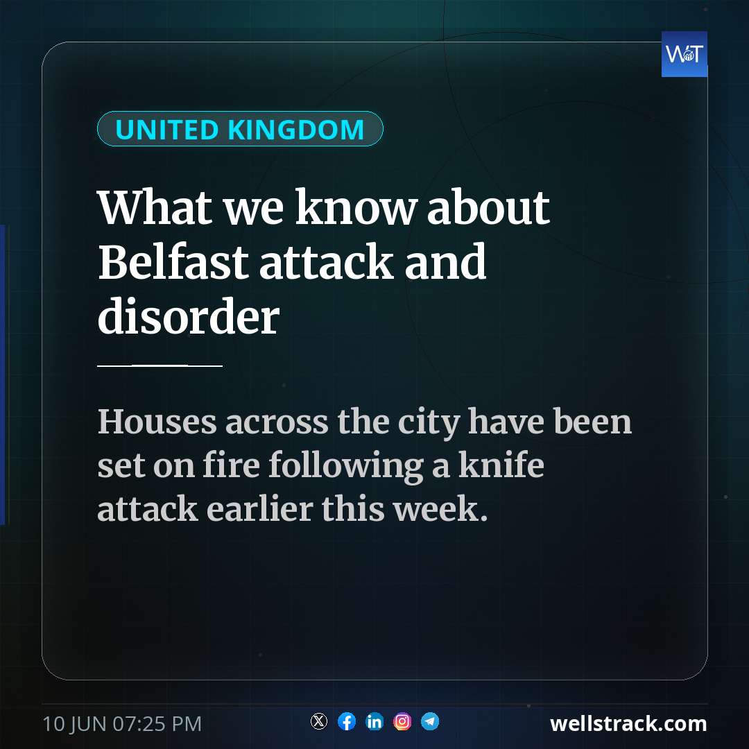 What we know about Belfast attack and disorder — WellsTrack