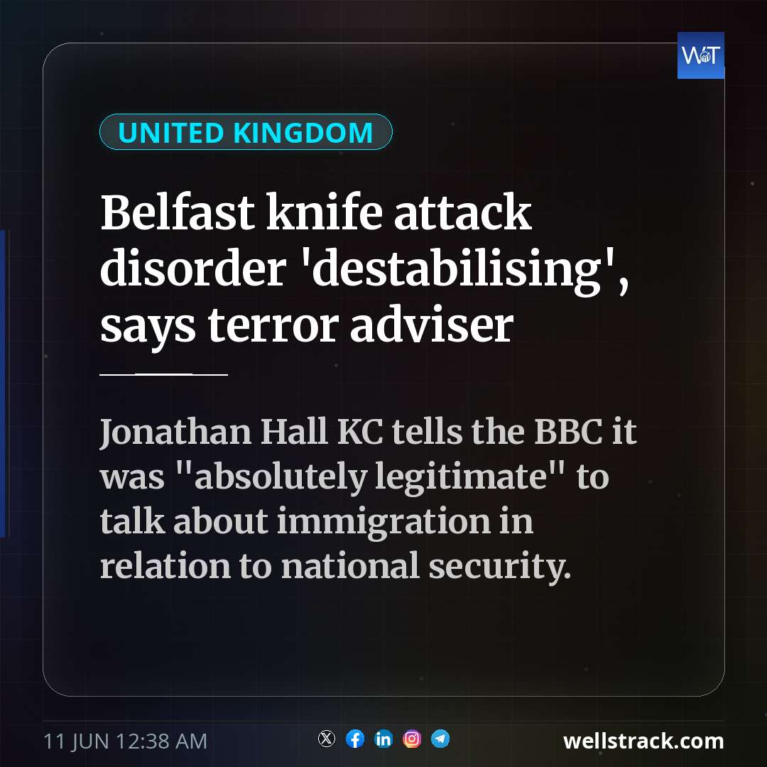 Belfast knife attack disorder 'destabilising', says terror adviser — WellsTrack