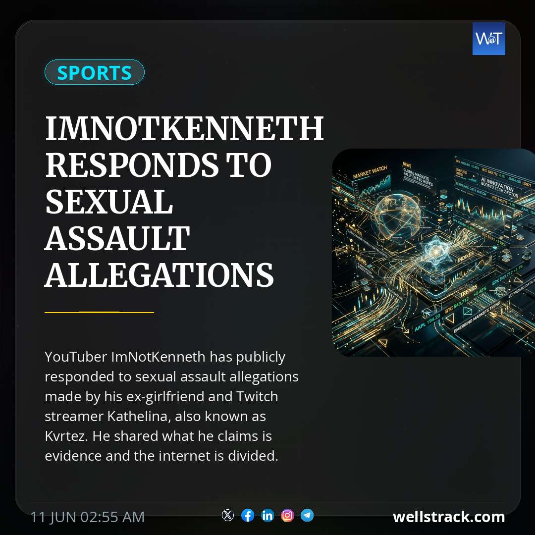 ImNotKenneth Responds to Sexual Assault Allegations By Ex-Girlfriend and Twitch Streamer Kathelina, aka "Kvrtez" — WellsTrack