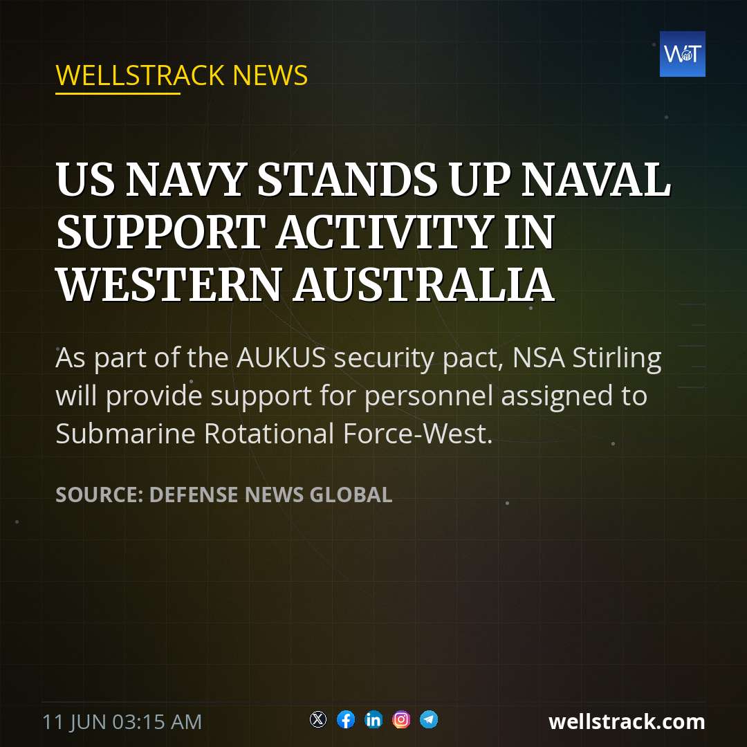 US Navy stands up naval support activity in Western Australia — WellsTrack