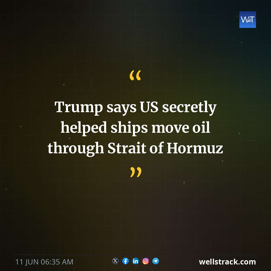 Trump says US secretly helped ships move oil through Strait of Hormuz