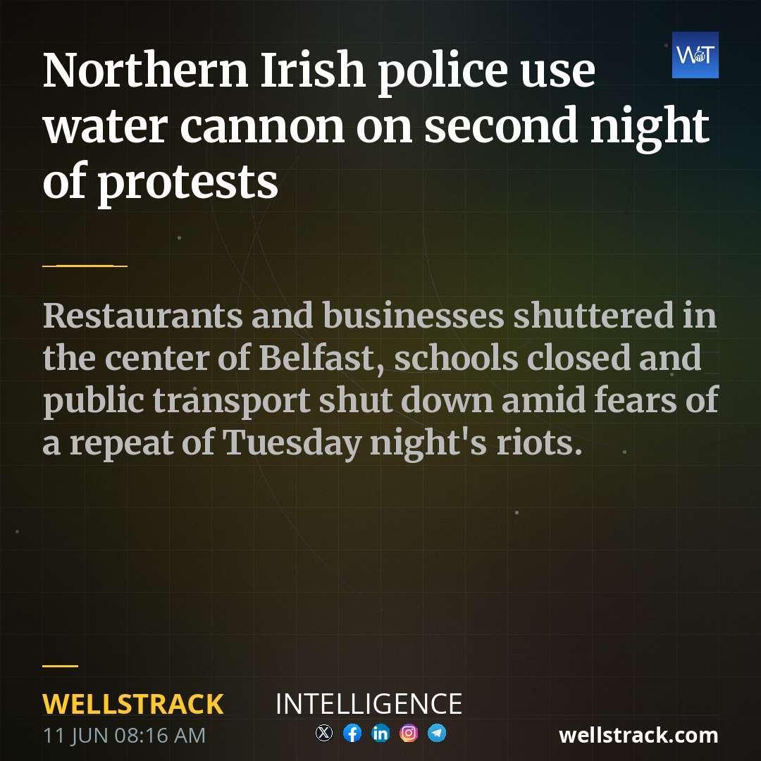 Northern Irish police use water cannon on second night of protests — WellsTrack