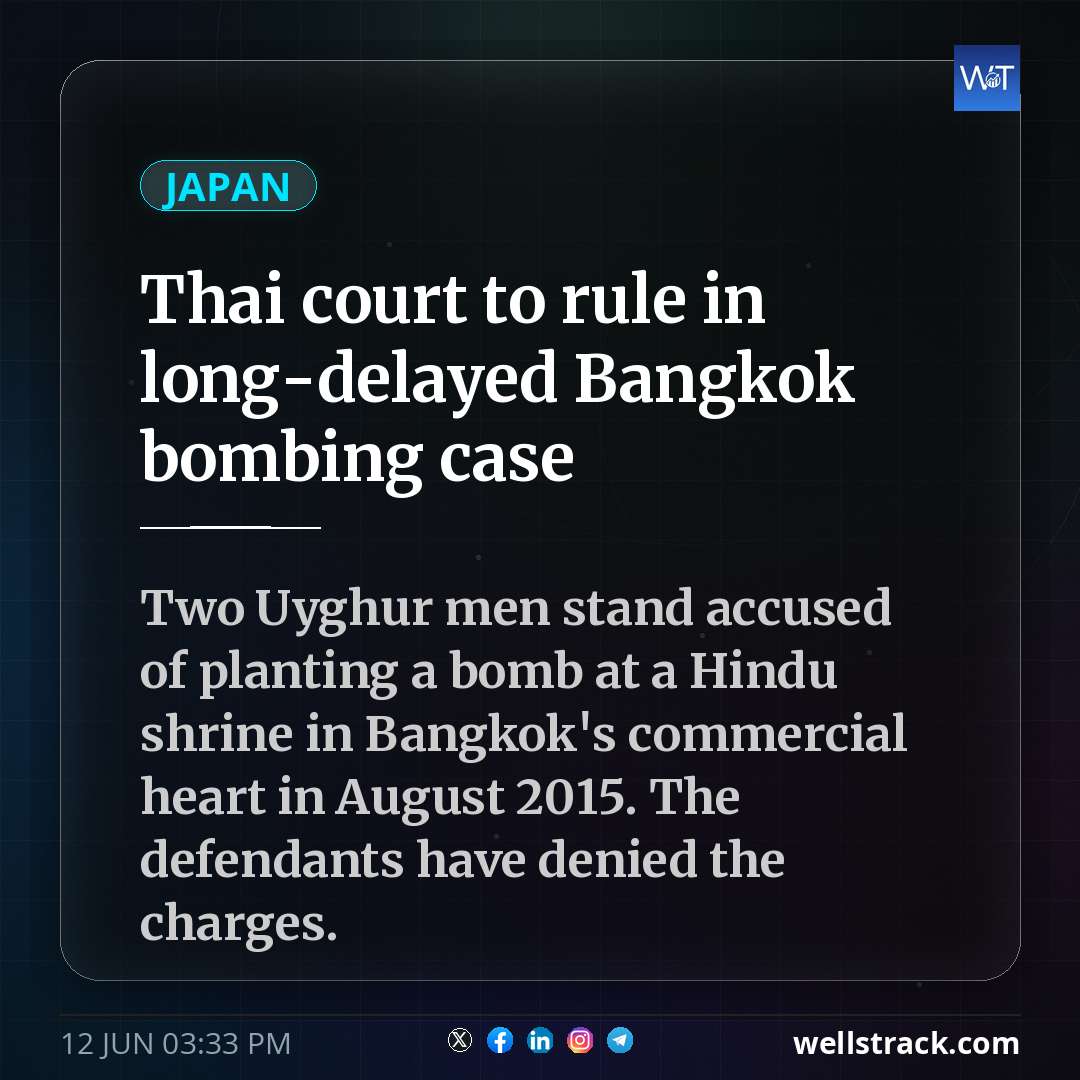 Thai court to rule in long-delayed Bangkok bombing case