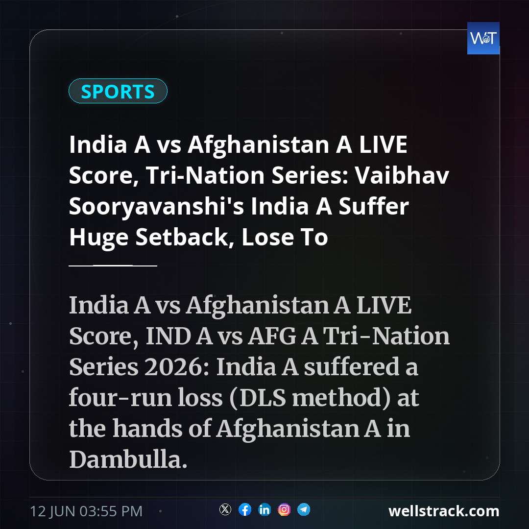 India A vs Afghanistan A LIVE Score, Tri-Nation Series: Vaibhav Sooryavanshi's India A Suffer Huge Setback, Lose To Afghanistan A By DLS Method