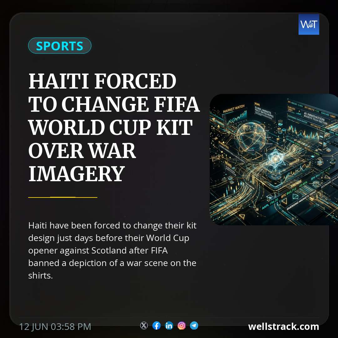 Haiti Forced To Change FIFA World Cup Kit Over War Imagery