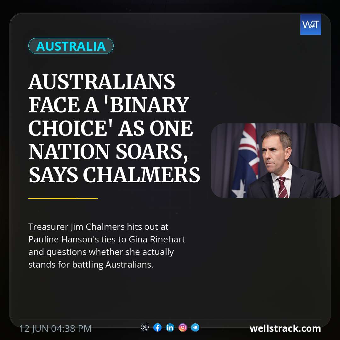 Australians face a 'binary choice' as One Nation soars, says Chalmers
