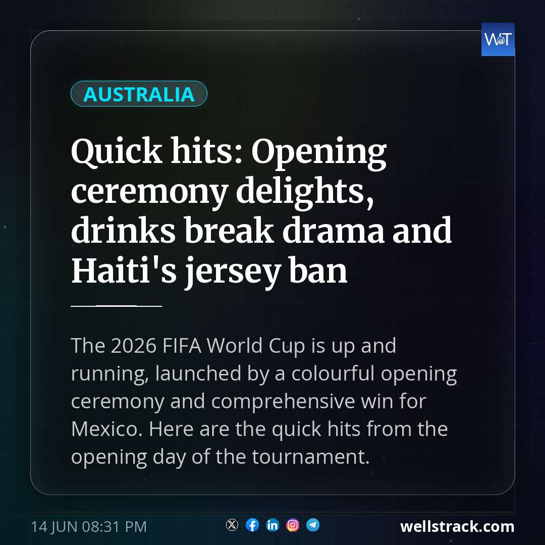 Quick hits: Opening ceremony delights, drinks break drama and Haiti's jersey ban — WellsTrack
