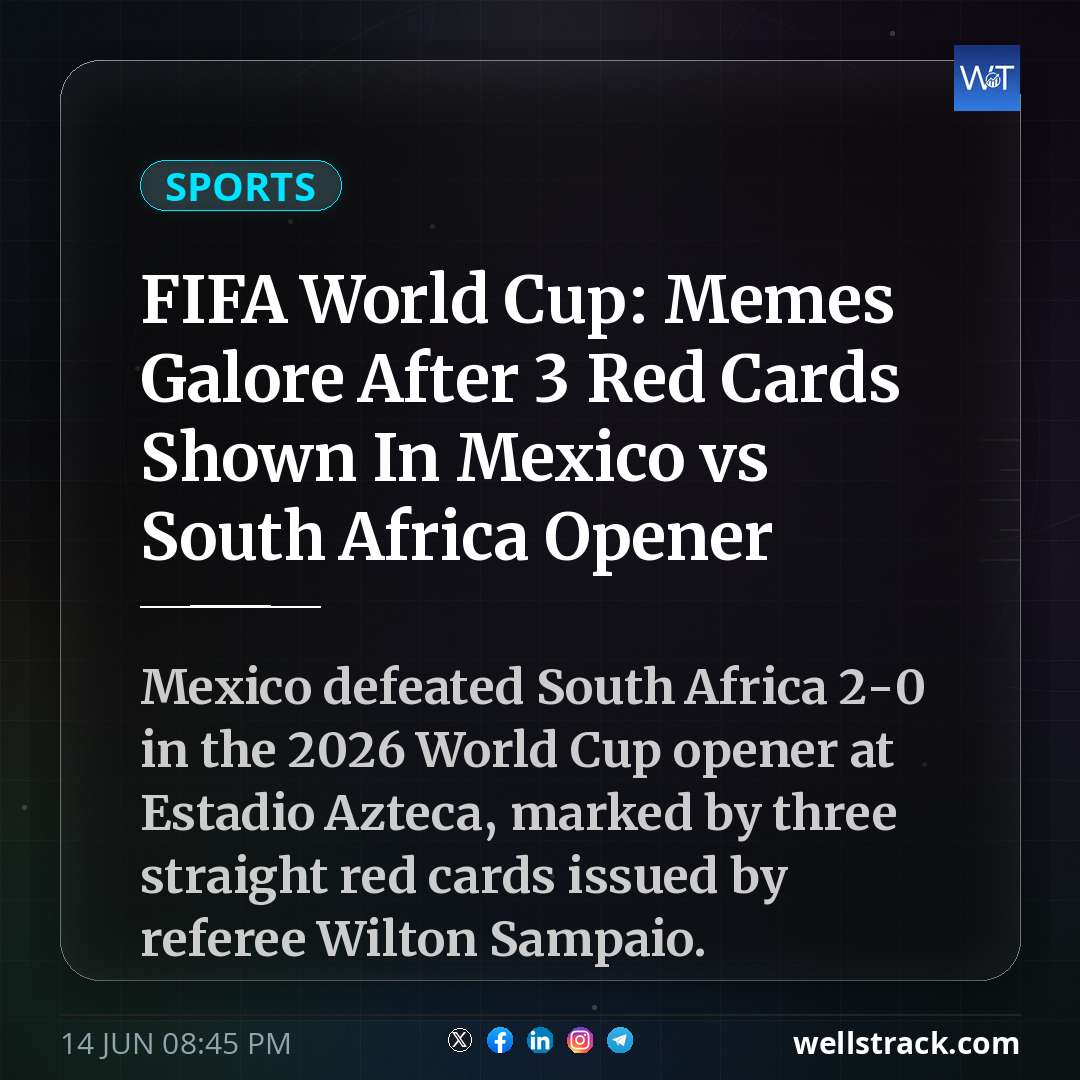 FIFA World Cup: Memes Galore After 3 Red Cards Shown In Mexico vs South Africa Opener — WellsTrack