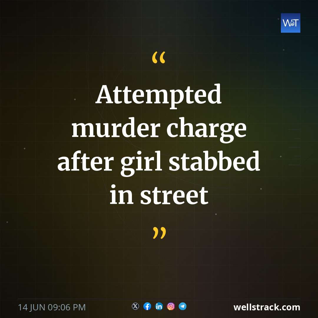 Attempted murder charge after girl stabbed in street — WellsTrack