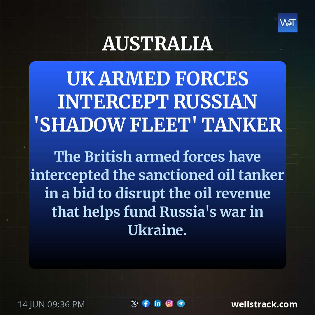 UK armed forces intercept Russian 'shadow fleet' tanker — WellsTrack