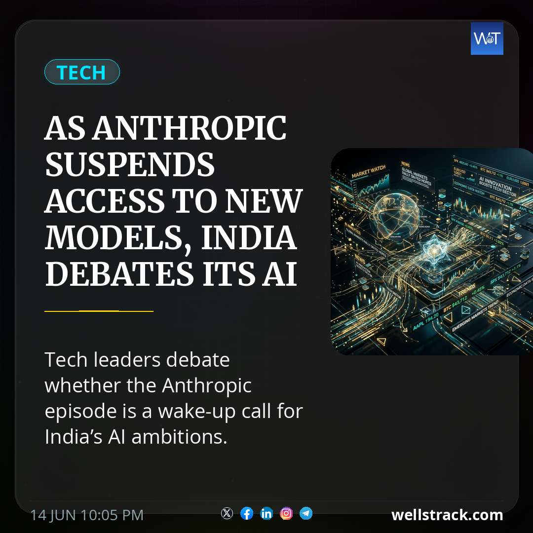 As Anthropic suspends access to new models, India debates its AI future — WellsTrack